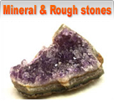 Mineral & Rough Stones